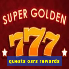 quests osrs rewards